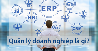 Quản lý doanh nghiệp là gì? Phương pháp quản lý doanh nghiệp hiệu quả
